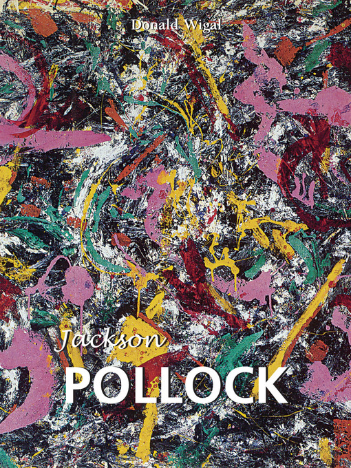 Title details for Jackson Pollock by Donald Wigal - Wait list
